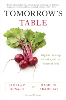 Tomorrow's Table : Organic Farming, Genetics, and the Future of Food