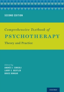 Comprehensive Textbook of Psychotherapy : Theory and Practice