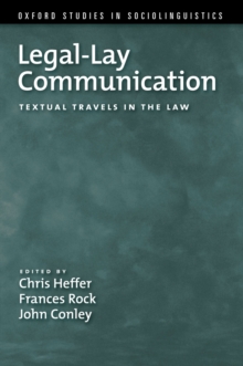 Legal-Lay Communication : Textual Travels in the Law