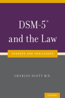 DSM-5? and the Law : Changes and Challenges