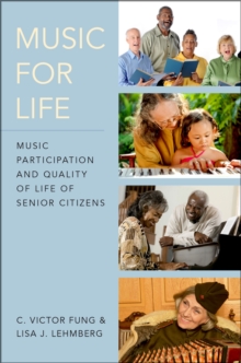 Music for Life : Music Participation and Quality of Life of Senior Citizens