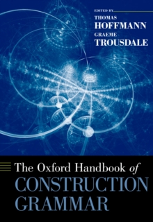 The Oxford Handbook of Construction Grammar