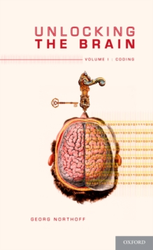 Unlocking the Brain : Volume 1: Coding