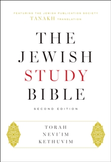 The Jewish Study Bible : Second Edition