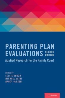 Parenting Plan Evaluations : Applied Research for the Family Court