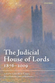 The Judicial House of Lords : 1876-2009, Hardback Book The Judicial House of Lords : 1876-2009, Hardback Book