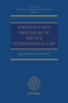 Substance and Procedure in Private International Law, Hardback Book Substance and Procedure in Private International Law, Hardback Book
