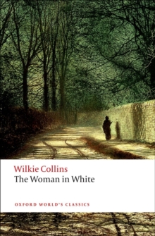 The Woman in White, Paperback Book The Woman in White, Paperback Book
