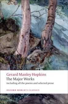 Gerard Manley Hopkins : The Major Works