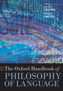 The Oxford Handbook of Philosophy of Language