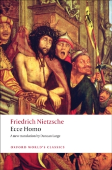 Ecce Homo : How To Become What You Are, Paperback Book Ecce Homo : How To Become What You Are, Paperback Book