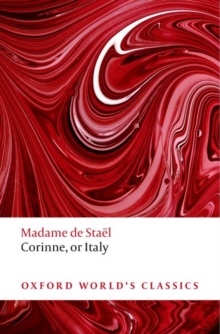 Corinne : or Italy, Paperback Book Corinne : or Italy, Paperback Book