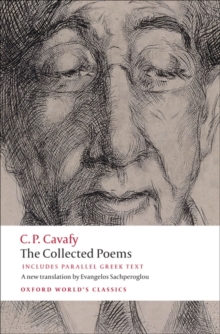 The Collected Poems : with parallel Greek text