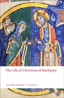 The Life of Christina of Markyate, Paperback Book The Life of Christina of Markyate, Paperback Book