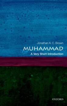 Muhammad: A Very Short Introduction