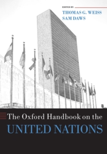 The Oxford Handbook on the United Nations, Paperback Book The Oxford Handbook on the United Nations, Paperback Book