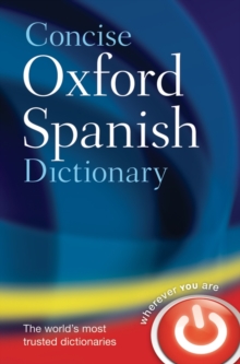 Concise Oxford Spanish Dictionary, Hardback Book Concise Oxford Spanish Dictionary, Hardback Book