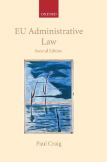 EU Administrative Law, Hardback Book EU Administrative Law, Hardback Book