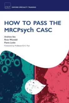 How to Pass the MRCPsych CASC, Paperback / softback Book How to Pass the MRCPsych CASC, Paperback / softback Book