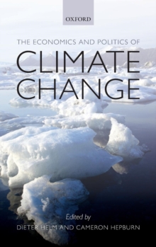 The Economics and Politics of Climate Change, Hardback Book The Economics and Politics of Climate Change, Hardback Book
