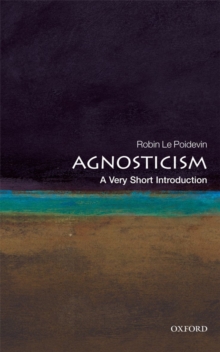 Agnosticism: A Very Short Introduction, Paperback Book Agnosticism: A Very Short Introduction, Paperback Book