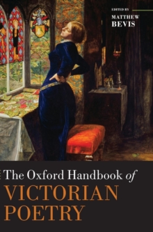 The Oxford Handbook of Victorian Poetry, Hardback Book The Oxford Handbook of Victorian Poetry, Hardback Book