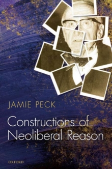 Constructions of Neoliberal Reason, Hardback Book Constructions of Neoliberal Reason, Hardback Book