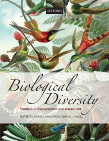 Biological Diversity : Frontiers in Measurement and Assessment, Paperback Book Biological Diversity : Frontiers in Measurement and Assessment, Paperback Book