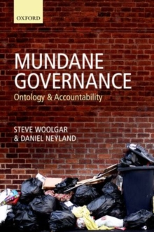 Mundane Governance : Ontology and Accountability, Hardback Book Mundane Governance : Ontology and Accountability, Hardback Book