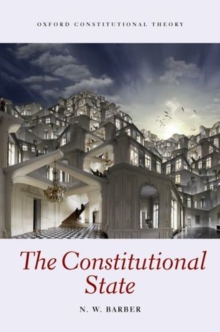 The Constitutional State, Hardback Book The Constitutional State, Hardback Book