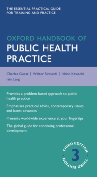 Oxford Handbook of Public Health Practice, Paperback / softback Book Oxford Handbook of Public Health Practice, Paperback / softback Book