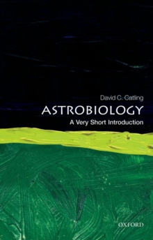 Astrobiology: A Very Short Introduction