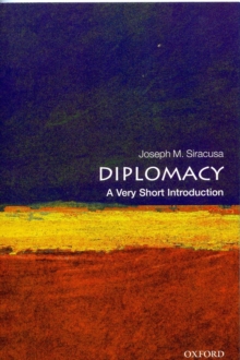 Diplomacy: A Very Short Introduction, Paperback Book Diplomacy: A Very Short Introduction, Paperback Book