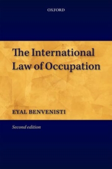 The International Law of Occupation, Hardback Book The International Law of Occupation, Hardback Book