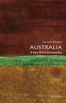 Australia: A Very Short Introduction, Paperback / softback Book Australia: A Very Short Introduction, Paperback / softback Book