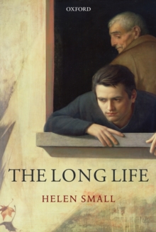 The Long Life, Paperback / softback Book The Long Life, Paperback / softback Book