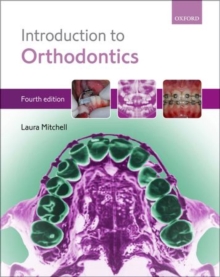 An Introduction to Orthodontics, Paperback Book An Introduction to Orthodontics, Paperback Book