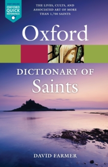 The Oxford Dictionary of Saints, Fifth Edition Revised, Paperback / softback Book The Oxford Dictionary of Saints, Fifth Edition Revised, Paperback / softback Book