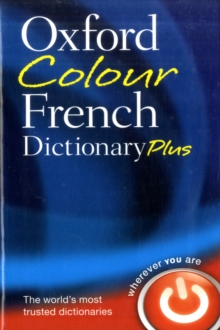 Oxford Colour French Dictionary Plus, Paperback Book Oxford Colour French Dictionary Plus, Paperback Book