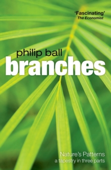 Branches : Nature's patterns: a tapestry in three parts, Paperback Book Branches : Nature's patterns: a tapestry in three parts, Paperback Book