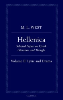Hellenica : Volume II: Lyric and Drama, Hardback Book Hellenica : Volume II: Lyric and Drama, Hardback Book