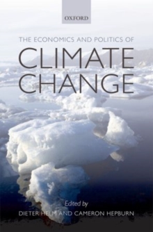 The Economics and Politics of Climate Change, Paperback / softback Book The Economics and Politics of Climate Change, Paperback / softback Book