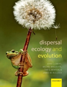 Dispersal Ecology and Evolution, Paperback Book Dispersal Ecology and Evolution, Paperback Book
