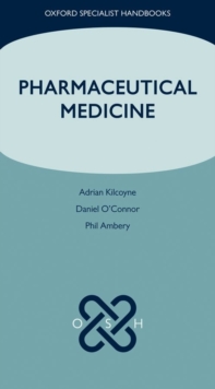 Pharmaceutical Medicine, Paperback Book Pharmaceutical Medicine, Paperback Book