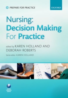 Nursing: Decision-making Skills for Practice, Paperback Book Nursing: Decision-making Skills for Practice, Paperback Book