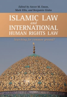 Islamic Law and International Human Rights Law, Hardback Book Islamic Law and International Human Rights Law, Hardback Book
