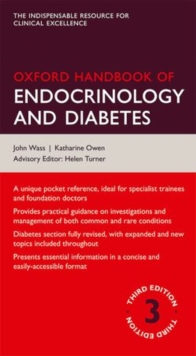 Oxford Handbook of Endocrinology and Diabetes, Paperback / softback Book Oxford Handbook of Endocrinology and Diabetes, Paperback / softback Book