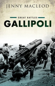 Gallipoli : Great Battles