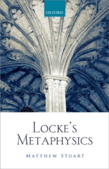 Locke's Metaphysics, Hardback Book Locke's Metaphysics, Hardback Book