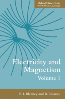 Electricity and Magnetism, Volume 1, Paperback / softback Book Electricity and Magnetism, Volume 1, Paperback / softback Book